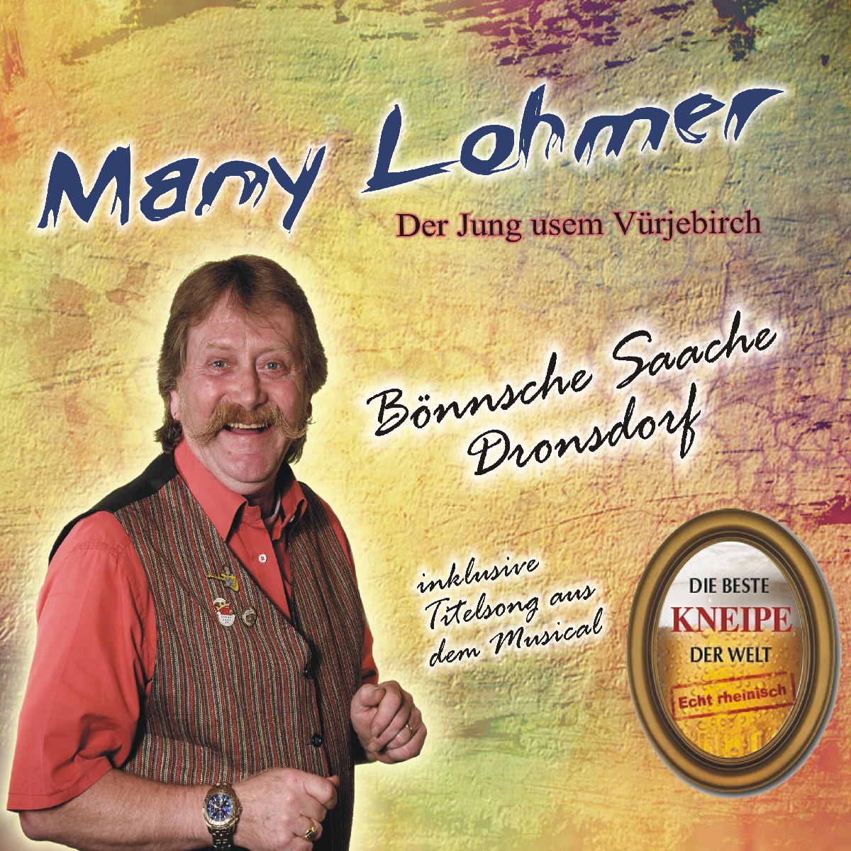 MANY LOHMER - Bönnsche Saache (Maxi-CD)